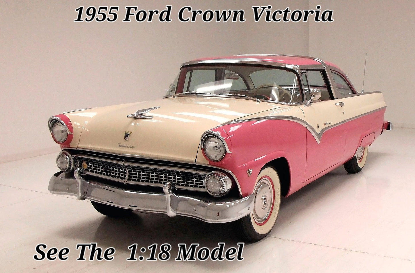 1955 Ford Crown Victoria The Icon of American Elegance -1:18 Scale Die-Cast Mod